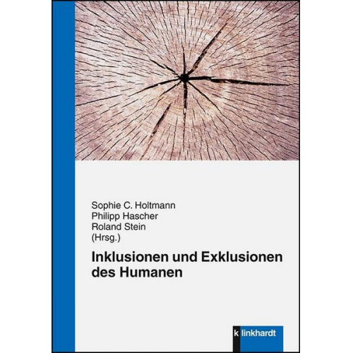 Inklusionen und Exklusionen des Humanen