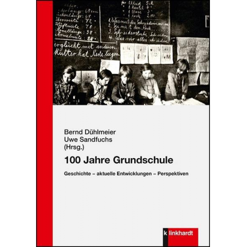 100 Jahre Grundschule