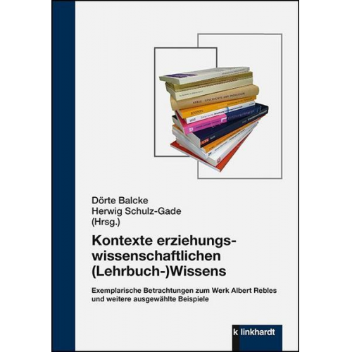 Kontexte erziehungswissenschaftlichen (Lehrbuch-)Wissens