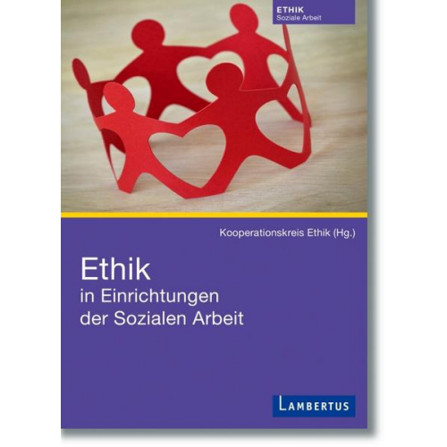 Ethik in Einrichtungen der Sozialen Arbeit