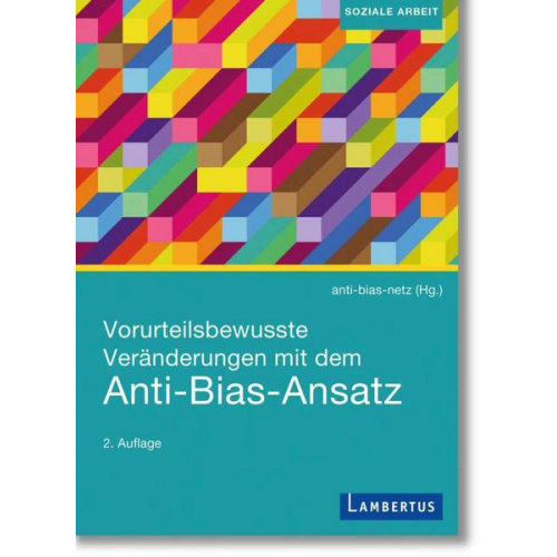 Vorurteilsbewusste Veränderungen mit dem Anti-Bias-Ansatz