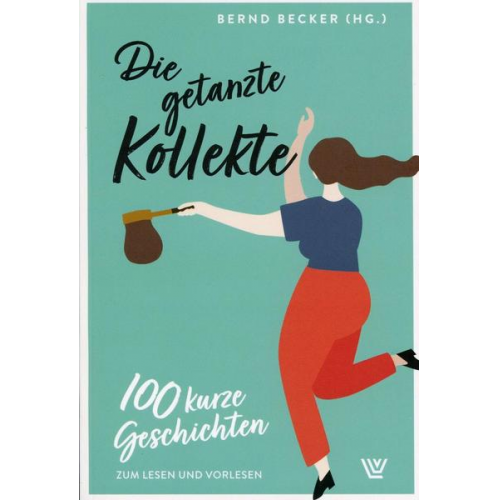 Die getanzte Kollekte