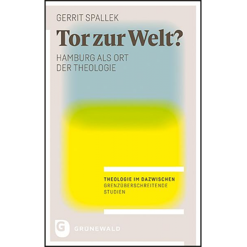 Gerrit Spallek - Tor zur Welt?