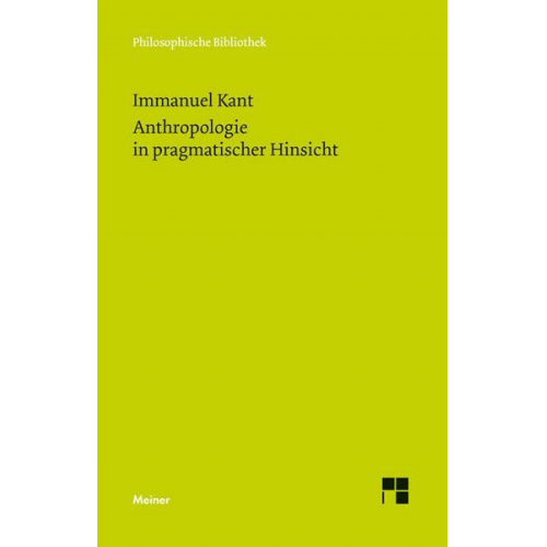 Immanuel Kant - Anthropologie in pragmatischer Hinsicht