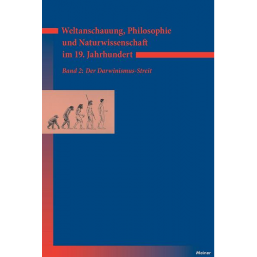 Kurt Bayertz & Myriam Gerhard & Walter Jaeschke - Weltanschauung, Philosophie und Naturwissenschaft im 19. Jahrhundert