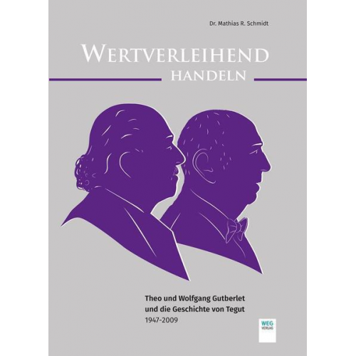 Mathias R. Schmidt Schmidt & Wolfgang Gutberlet - Wertverleihend Handeln