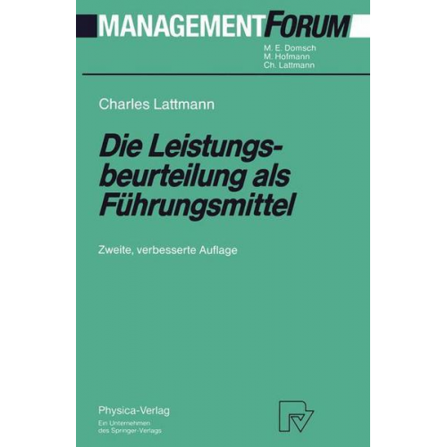 Charles Lattmann - Die Leistungsbeurteilung als Führungsmittel