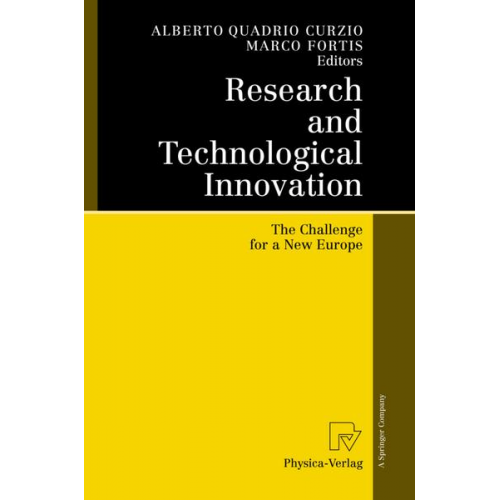 Alberto Quadrio Curzio & Marco Fortis - Research and Technological Innovation