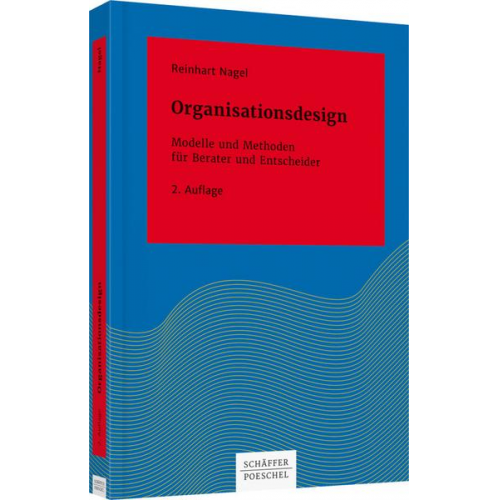 Reinhart Nagel - Organisationsdesign