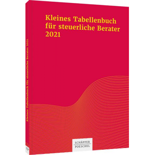 Sabine Himmelberg & Katharina Jenak & Eberhard Rick - Kleines Tabellenbuch für steuerliche Berater 2021