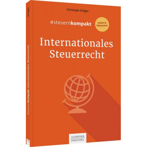 Christoph Dräger - #steuernkompakt Internationales Steuerrecht