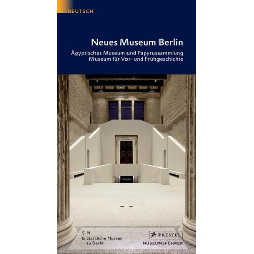 Friederike Seyfried & Matthias Wemhoff - Neues Museum Berlin