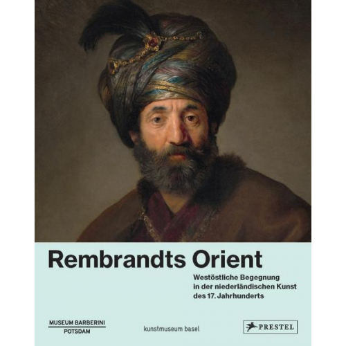 Rembrandts Orient