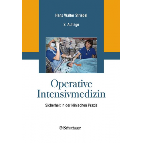 Hans Walter Striebel - Operative Intensivmedizin