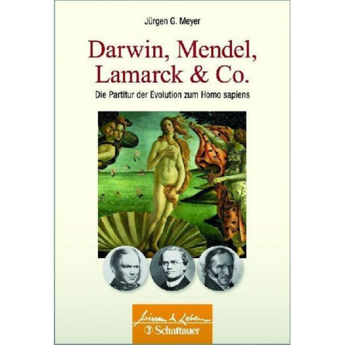 Jürgen G. Meyer - Darwin, Mendel, Lamarck & Co.