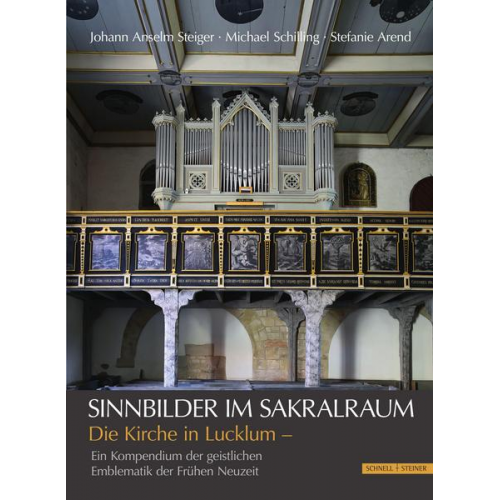 Johann Anselm Steiger & Michael Schilling & Stefanie Arend - Sinnbilder im Sakralraum