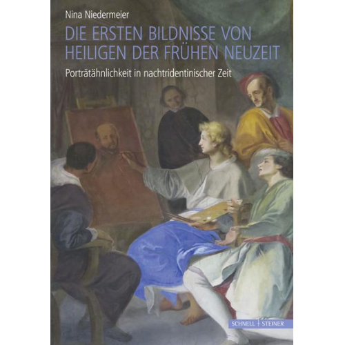 Nina Niedermeier - Die ersten Bildnisse von Heiligen der Frühen Neuzeit