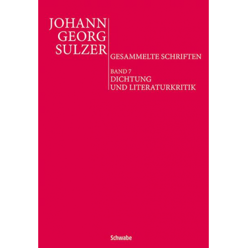 Johann G. Sulzer - Dichtung und Literaturkritik