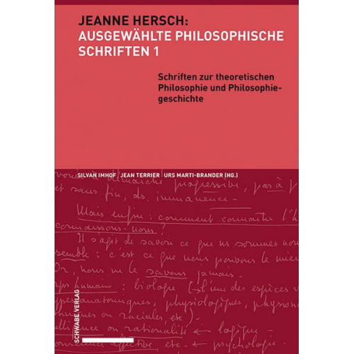 Jeanne Hersch - Schriften zur theoretischen Philosophie und Philosophiegeschichte