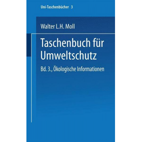 Walter L. H. Moll - Taschenbuch für Umweltschutz