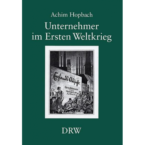 Achim Hopbach - Unternehmer im Ersten Weltkrieg