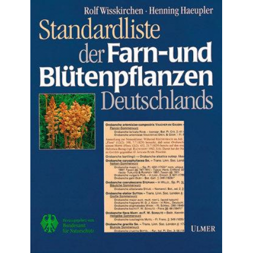 Rolf Wisskirchen & Henning Haeupler - Standardliste der Farn- und Blütenpflanzen Deutschlands