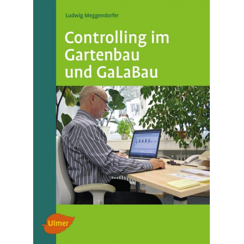 Ludwig Meggendorfer - Controlling im Gartenbau und GaLaBau