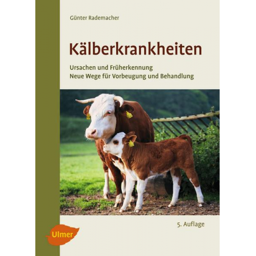 Günter Rademacher - Kälberkrankheiten