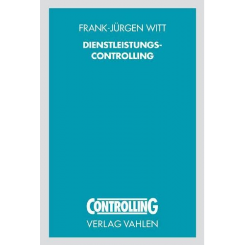 Frank-Jürgen Witt - Dienstleistungscontrolling