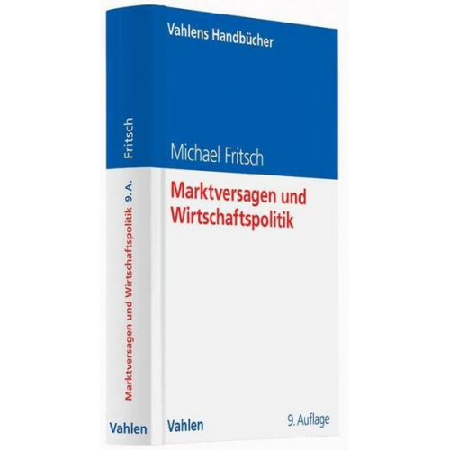 Michael Fritsch - Marktversagen und Wirtschaftspolitik