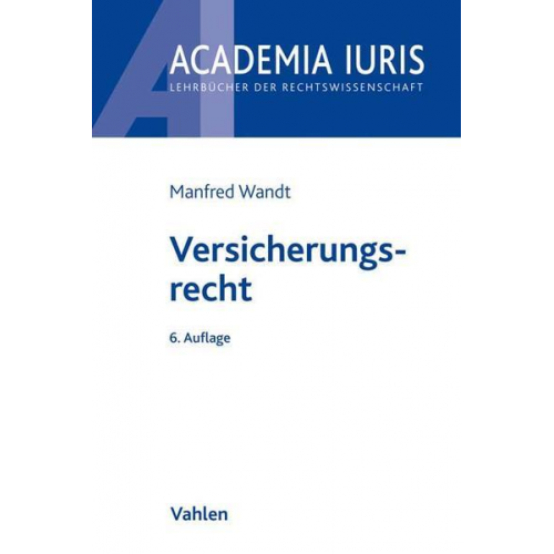 Manfred Wandt - Versicherungsrecht