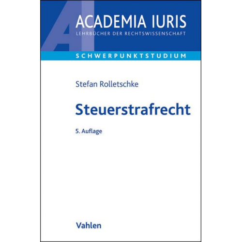 Stefan Rolletschke - Steuerstrafrecht