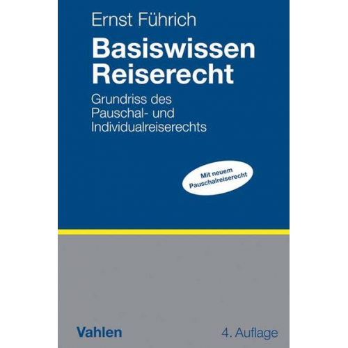 Ernst Führich - Basiswissen Reiserecht