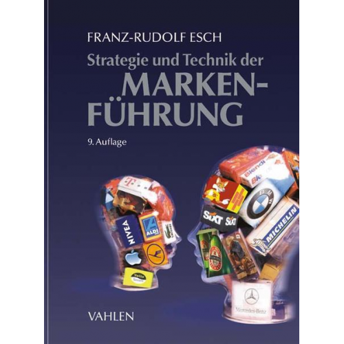 Franz-Rudolf Esch - Strategie und Technik der Markenführung