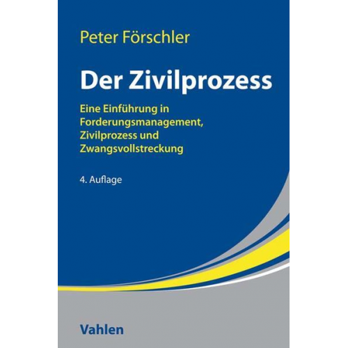 Dieter Weber & Peter Förschler - Der Zivilprozess