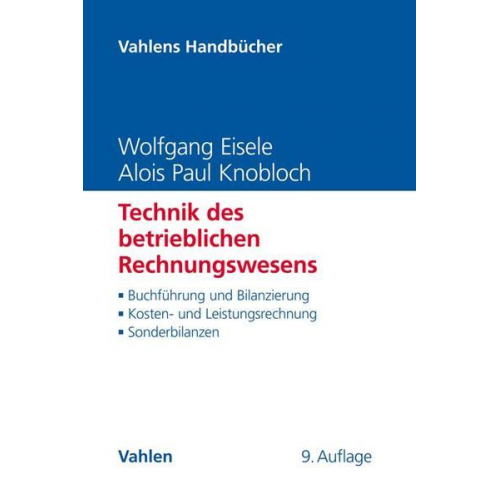 Wolfgang Eisele & Alois Paul Knobloch - Technik des betrieblichen Rechnungswesens