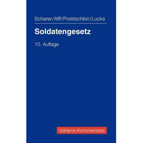 Alexander Poretschkin & Ulrich Lucks & Werner Scherer & Richard Alff - Soldatengesetz