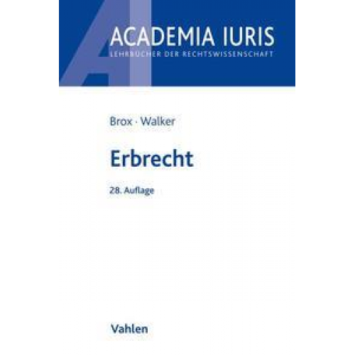 Hans Brox & Wolf-Dietrich Walker - Erbrecht