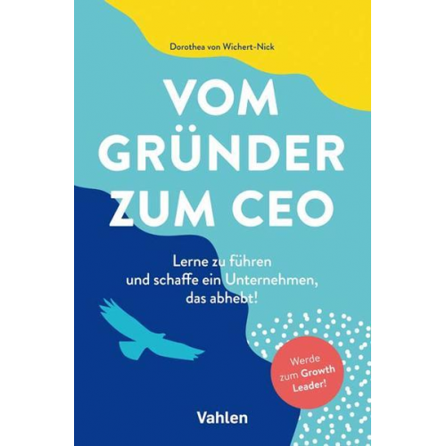 Dorothea Wichert-Nick - Vom Gründer zum CEO