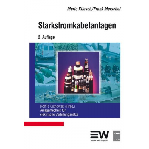 Mario Kliesch & Frank Merschel - Starkstromkabelanlagen
