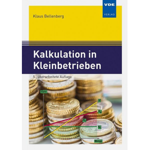 Klaus Bellenberg - Kalkulation in Kleinbetrieben
