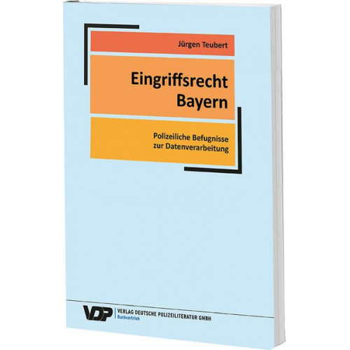 Jürgen Teubert - Eingriffsrecht Bayern