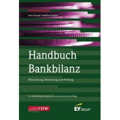 Paul Scharpf - Handbuch Bankbilanz, 8. Auflage