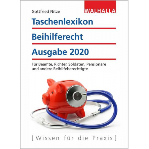 Gottfried Nitze - Taschenlexikon Beihilferecht Ausgabe 2020