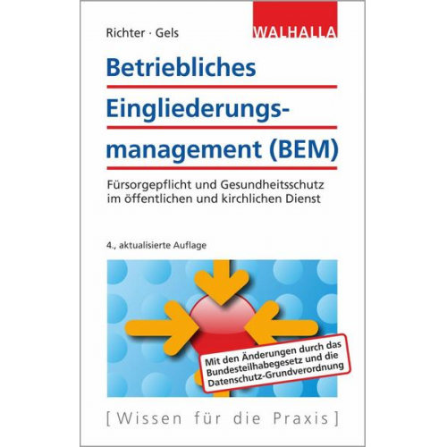 Achim Richter & Raymund Gels - Betriebliches Eingliederungsmanagement (BEM)