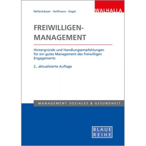 Carola Reifenhäuser & Sarah G. Hoffmann & Thomas Kegel - Freiwilligen-Management