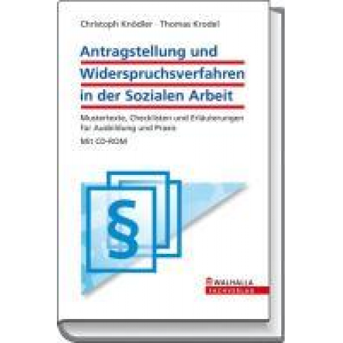 Thomas Krodel & Christoph Knödler - Antragstellung und Widerspruchsverfahren in der Sozialen Arbeit