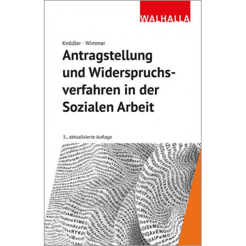 Christoph Knödler & Kerstin Wimmer - Antragstellung und Widerspruchsverfahren in der Sozialen Arbeit