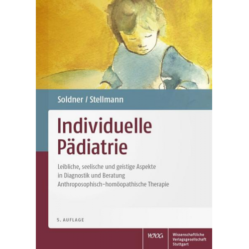 Georg Soldner & Hermann Michael Stellmann - Individuelle Pädiatrie