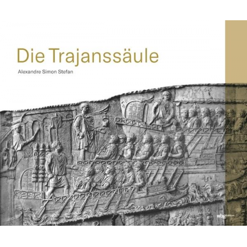 Alexandre Simon Stefan - Die Trajanssäule